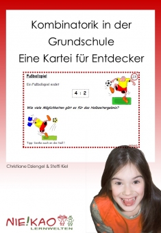 Kombinatorik in der Grundschule - Kartei für Entdecker 