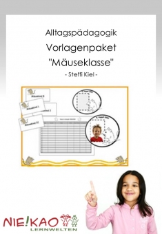 Alltagspädagogik - Vorlagenpaket "Mäuseklasse" 