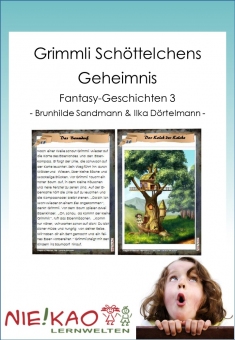 Grimmli Schöttelchens Geheimnis - Fantasy-Geschichten 3 