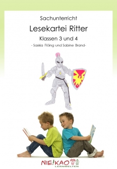 Sachunterricht - Lesekartei Ritter Klasse 3 und 4 