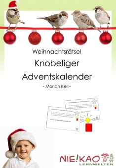 Weihnachtsrätsel - Knobeliger Adventskalender 