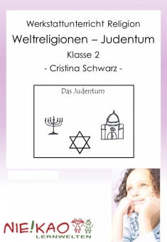 Werkstattunterricht Religion - Weltreligionen Judentum Klasse 2 