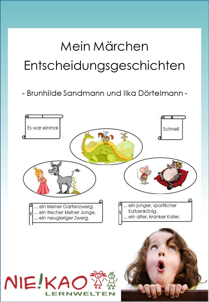Unterrichtsmaterial Ubungsblatter Fur Die Grundschule Mein Marchen Entscheidungsgeschichten In Kreatives Schreiben Online Bestellen Bei Niekao Lernwelten